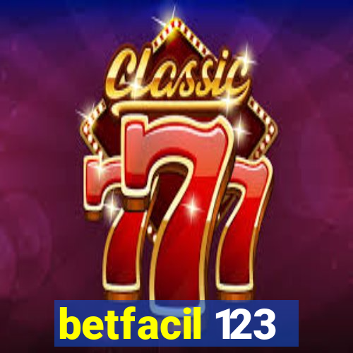 betfacil 123